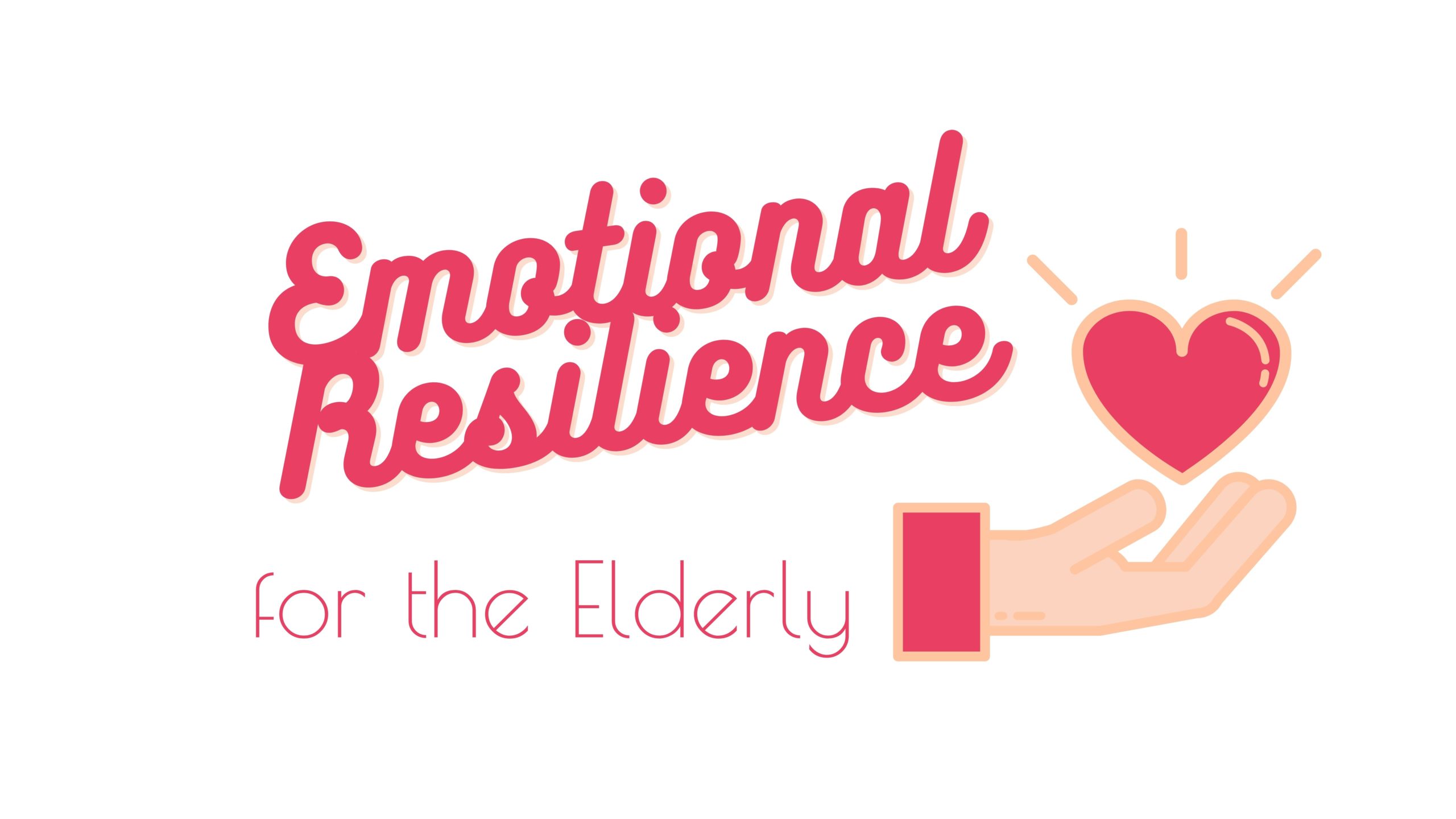 Emotional Resilience for the Elderly – The Wildflower of Rigby